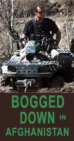 Bogged Down in Afghanistan